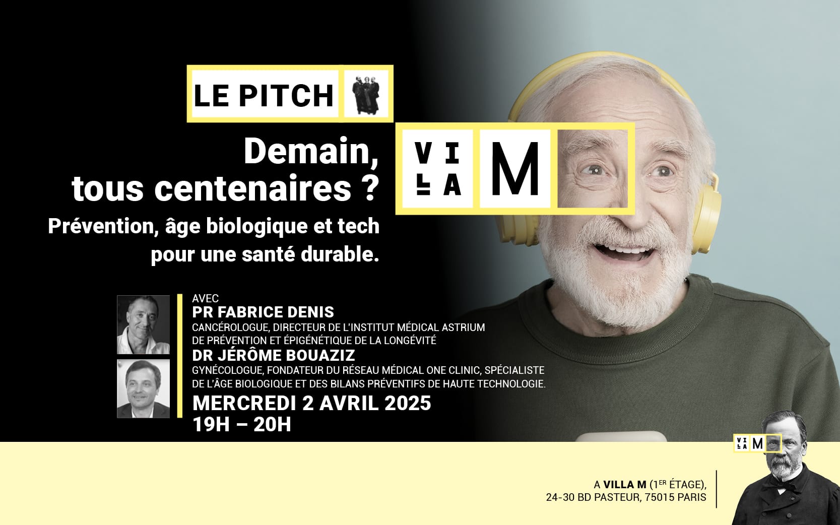 Le Pitch Villa M – Demain, tous centenaires